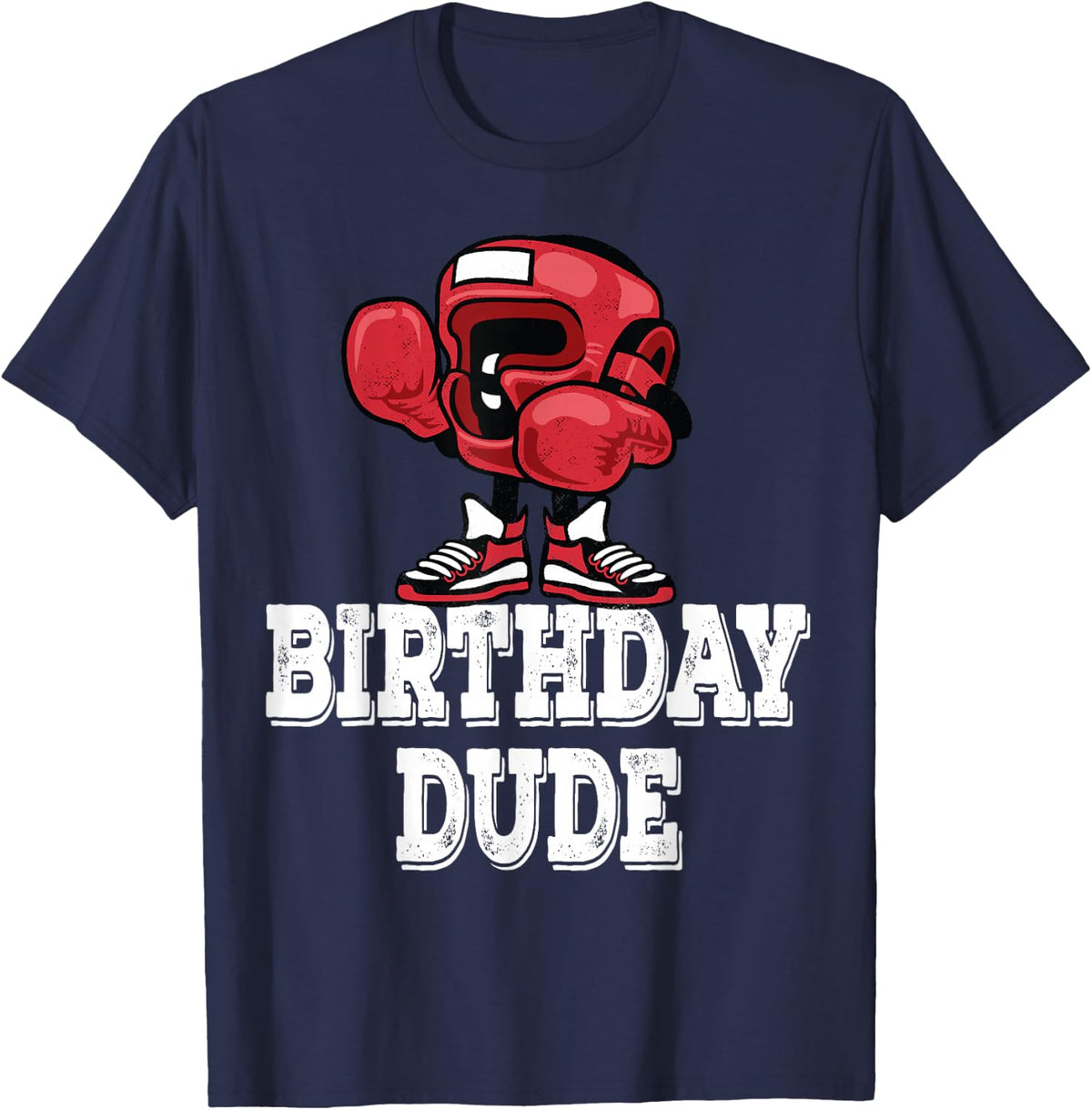 Birthday Dude for Boxing Player, Boys Men T-Shirt - Navy Blue