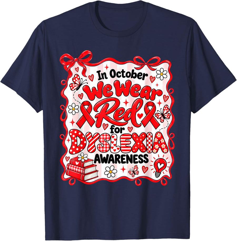 in October We Wear Red for Dyslexia Awareness Teacher Preppy T-Shirt - Navy Blue