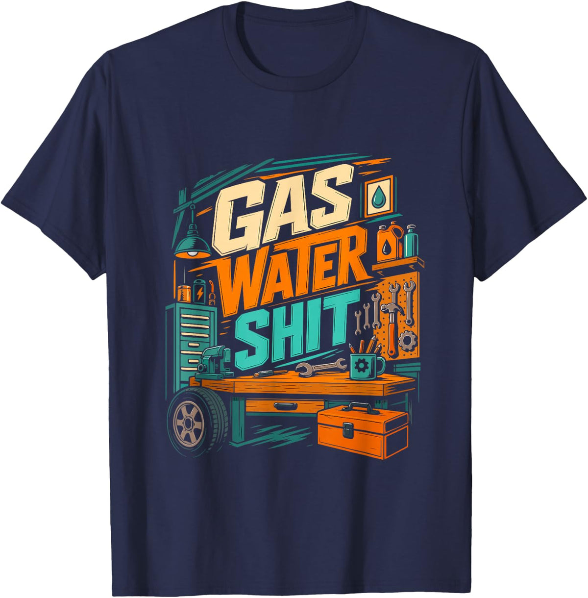 Funny Plumber Saying Gas Water Shit Craftsman T-Shirt - Navy Blue