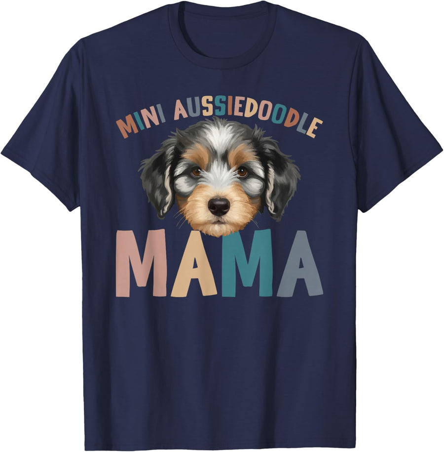 Mini Aussiedoodle Mama Miniature Aussiedoodle Owner T-Shirt - Navy Blue