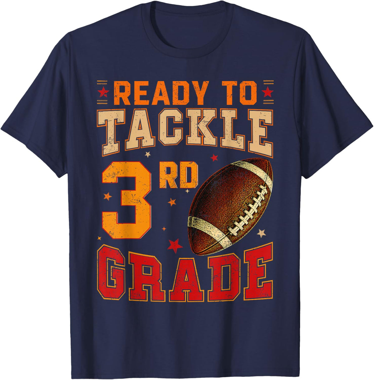 Ready to Tackle Third 3rd Grade Back to School Football T-Shirt - Navy Blue
