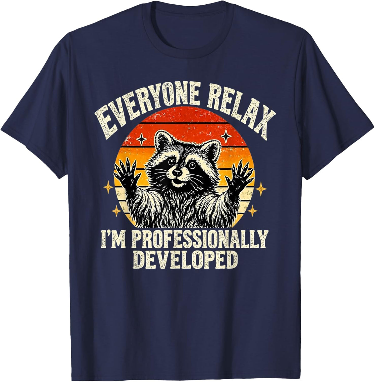 Everyone Relax I'm Professionally Developed Raccoon Vintage T-Shirt - Navy Blue