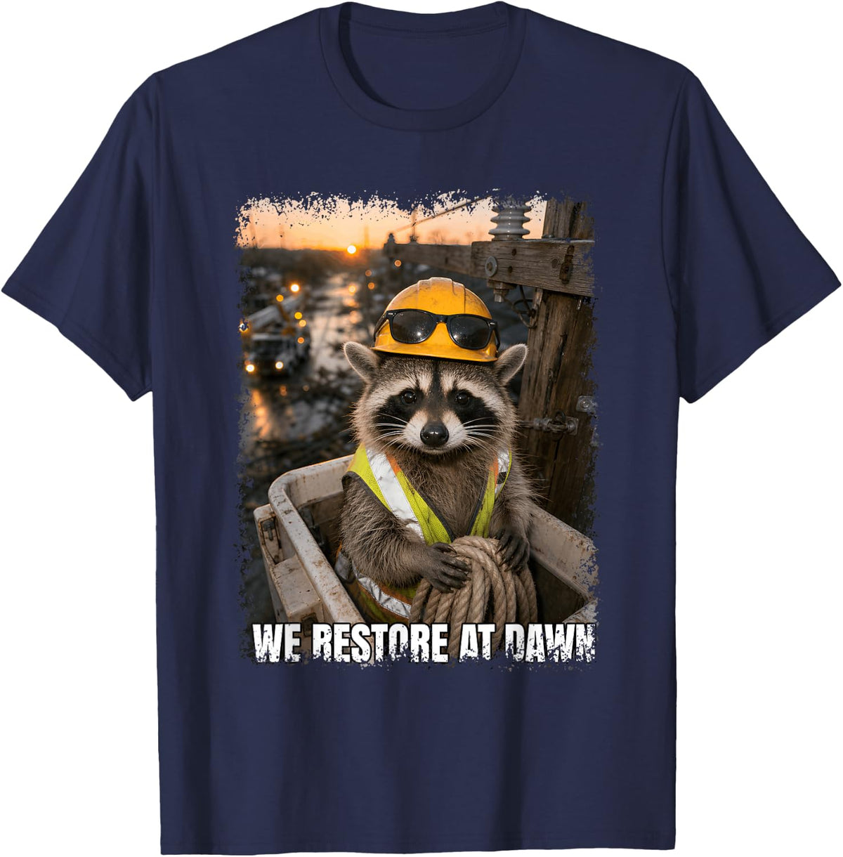 We Restore At Dawn Funny Lineman Raccoon Photo Meme T-Shirt - Navy Blue