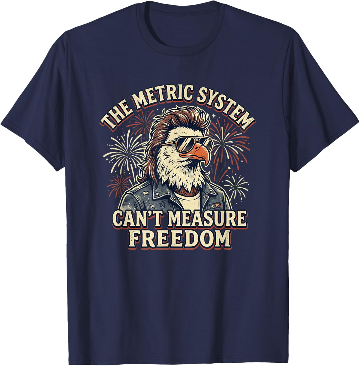 The Metric System Can't Measure Freedom Bald Eagle Mullet Funny America Shirt Tees and T Shirts for Men Women - Navy Blue