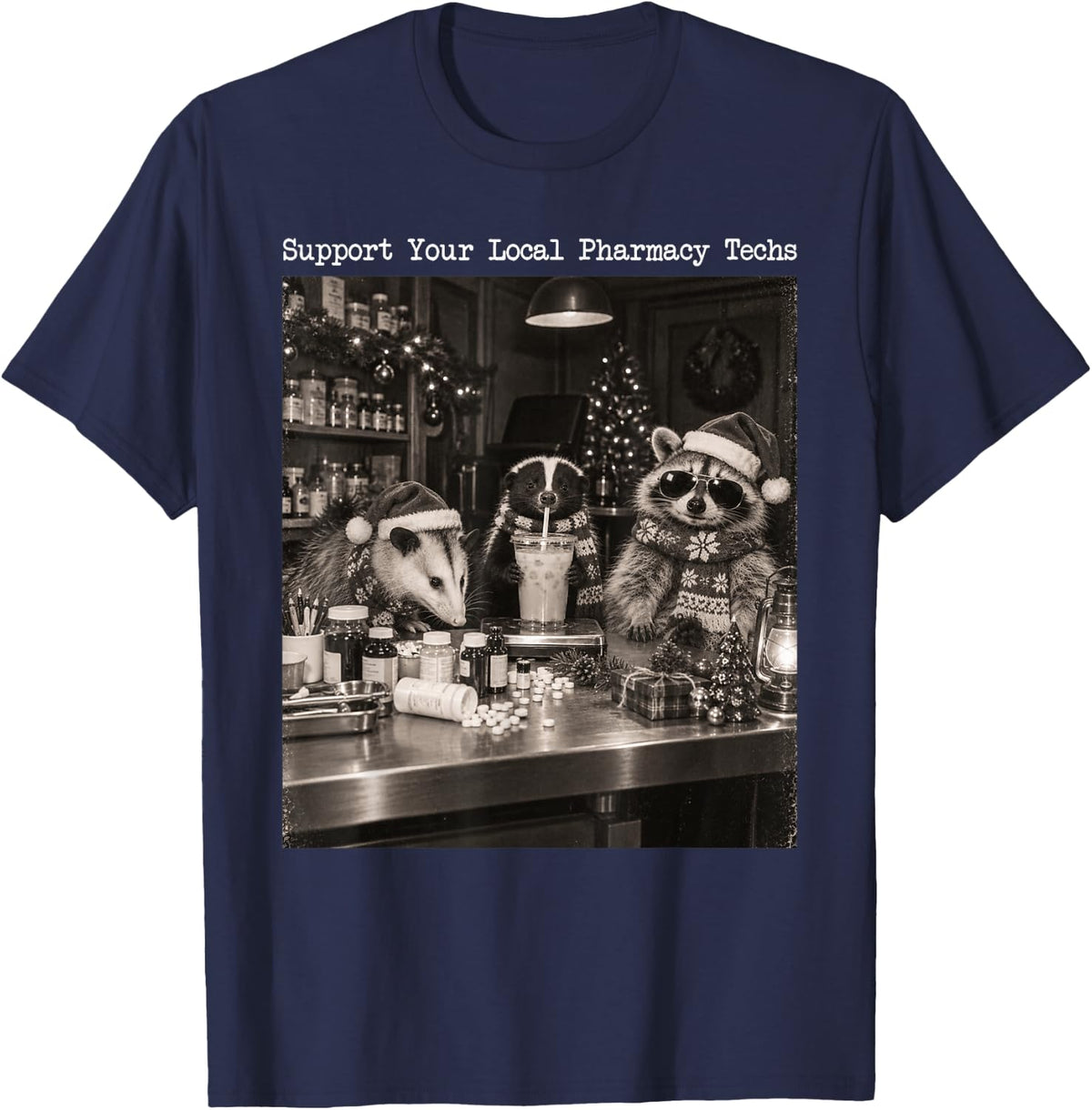 Support Your Local Pharmacy Techs Xmas Raccoon Pharmacist T-Shirt - Navy Blue