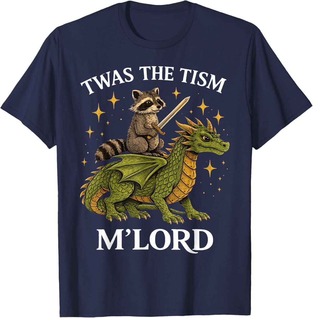 TWAS The Tism M Lord Raccoon Dragon Rider Fantasy Medieval T-Shirt - Navy Blue