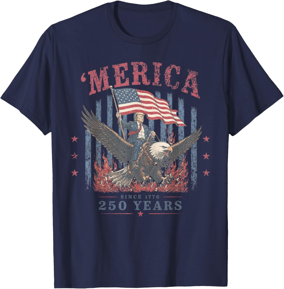 Funny 'Merica 250 Years Since 1776 Trump Riding Bald Eagle T-Shirt - Navy Blue