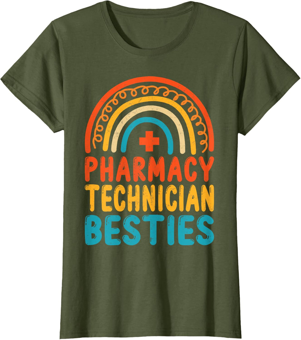 Pharmacy Technician Besties - Retro Pharm Tech T-Shirt - Olive Green