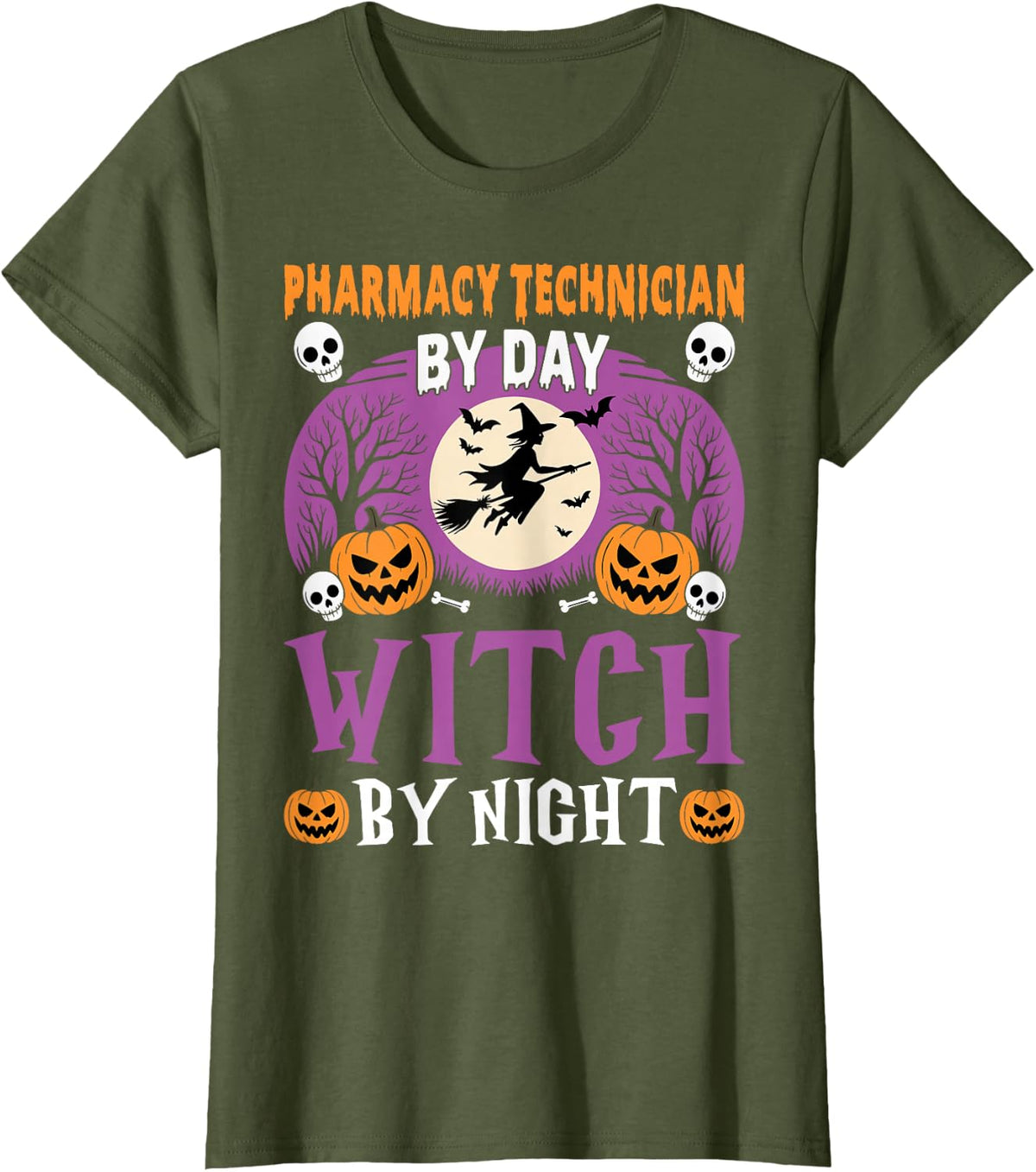 Pharmacy Technician by Day Witch by Night Halloween Pumpkin T-Shirt - Olive Green