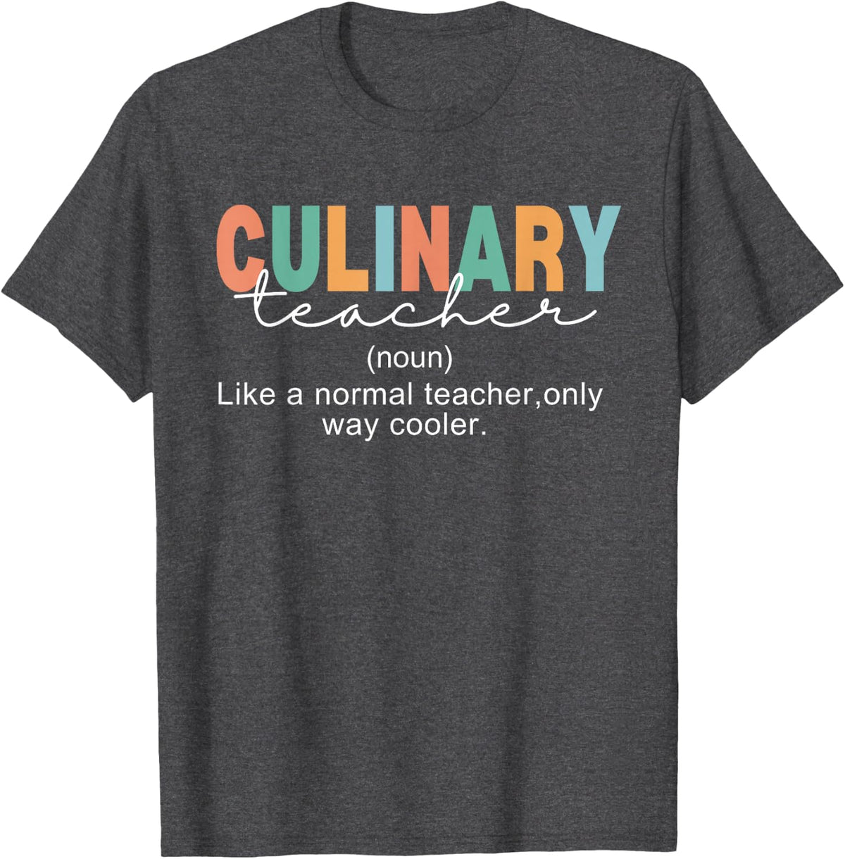 back to school Culinary T-Shirt - Dark Heather Grey