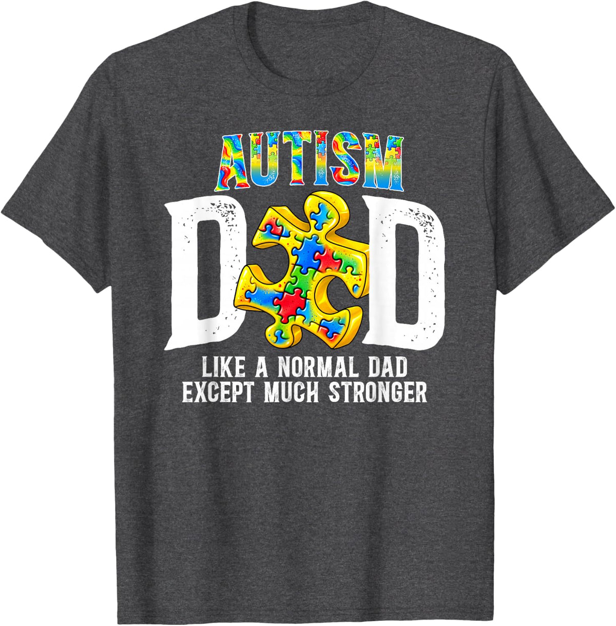 Autism Dad Definition Autism Awareness Autism Warrior Father T-Shirt - Dark Heather Grey