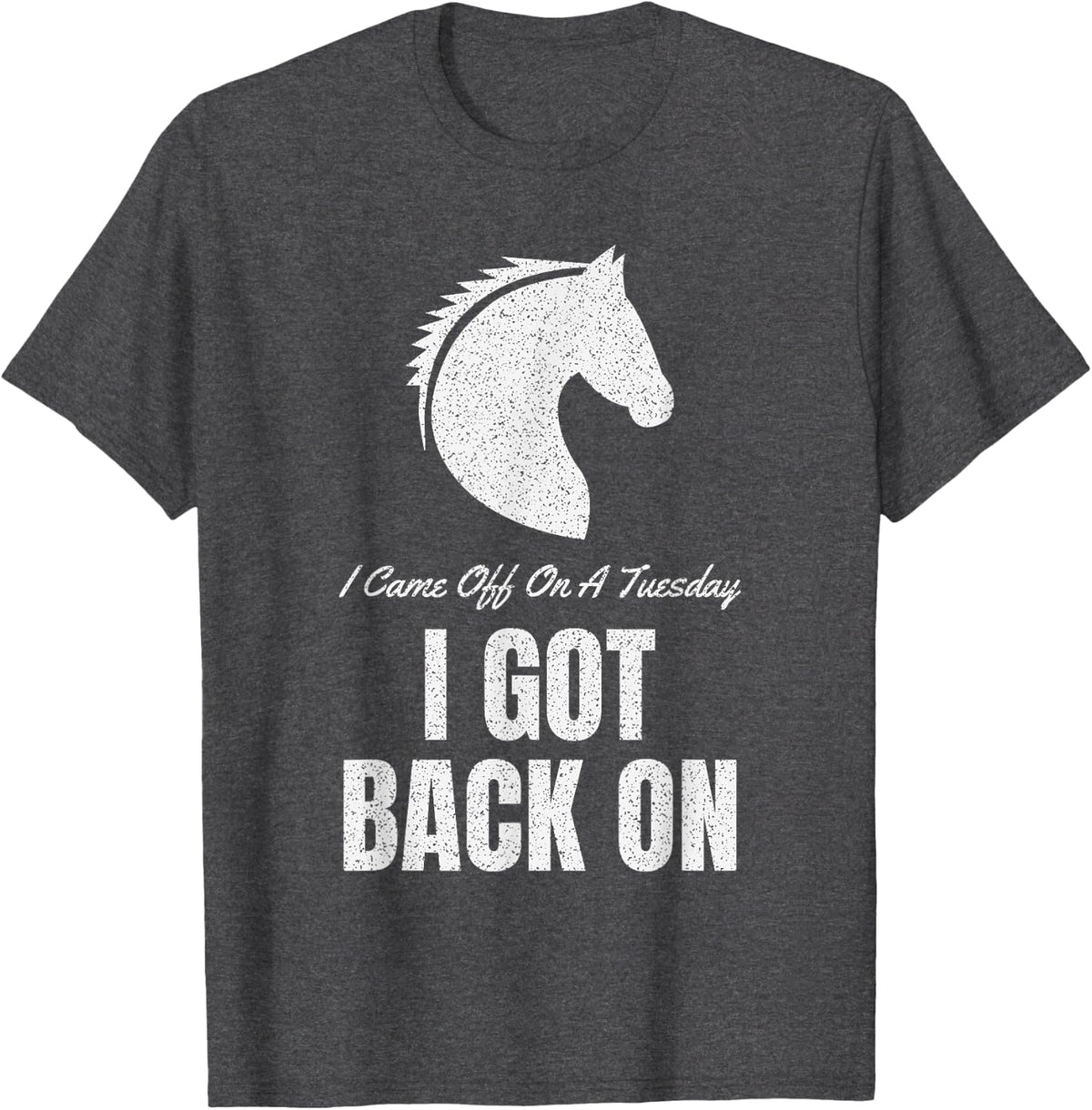 Farm Horseback Barn Sayings Horse Riding T-Shirt - Dark Heather Grey