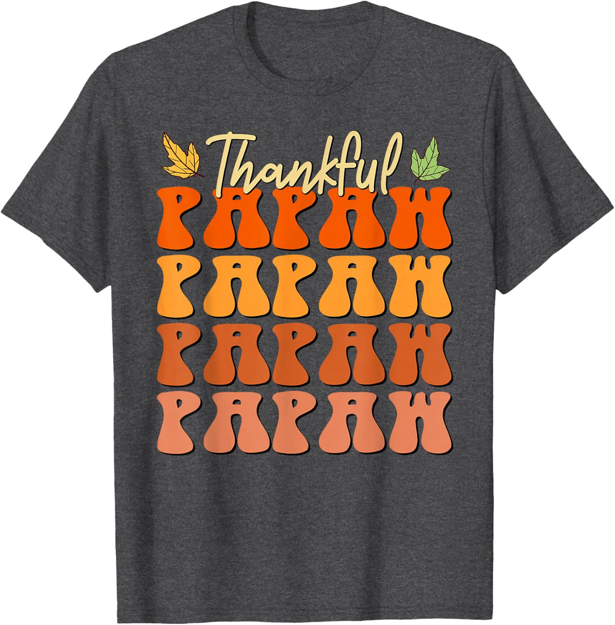 Thankful Papaw Retro Groovy Fall Thanksgiving T-Shirt - Dark Heather Grey