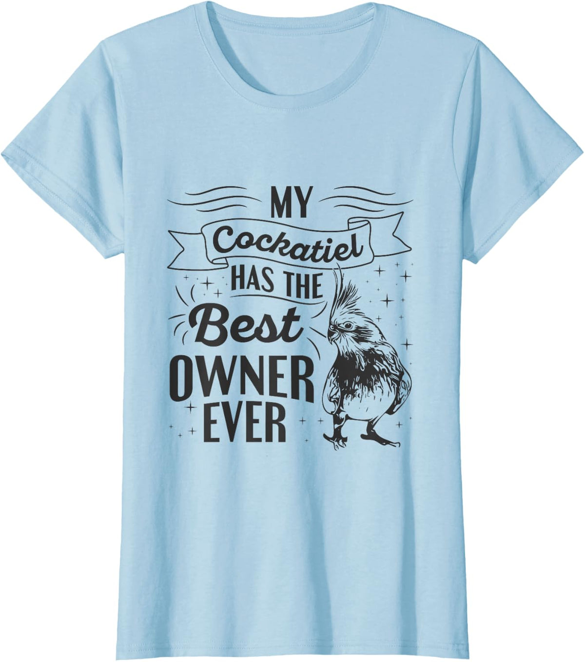 Cockatiel Parrot Bird Design for a Cockatiel owner T-Shirt - Baby Blue