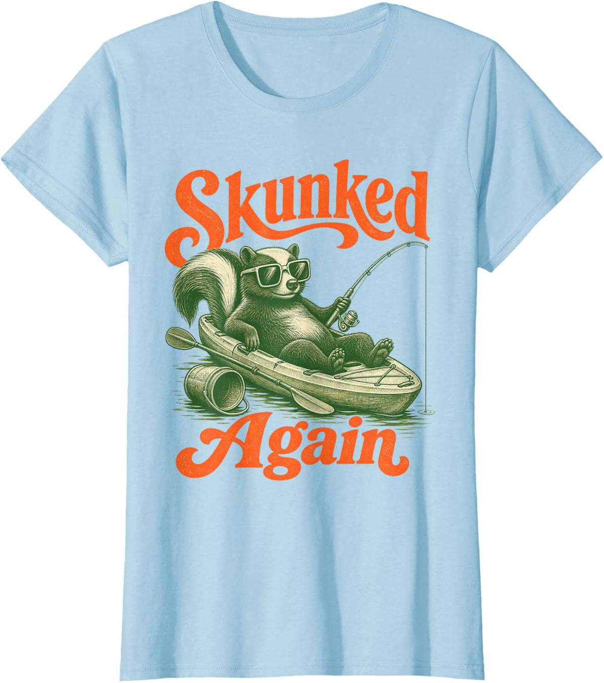 Skunked Again Kayak Fishing Kayaking Angler T-Shirt - Baby Blue