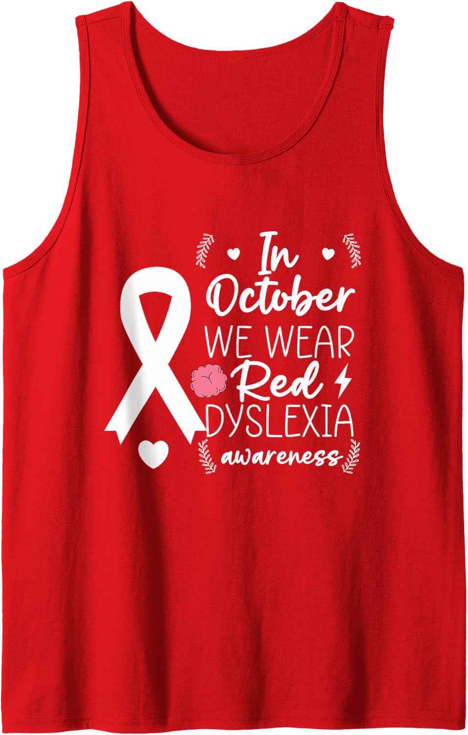 in October We Wear Red Dyslexia Awareness Teacher Sleeveless Tank Top - Red