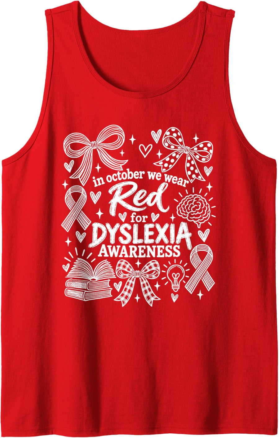 in October We Wear Red for Dyslexia Awareness Teacher Preppy Sleeveless Tank Top - Red