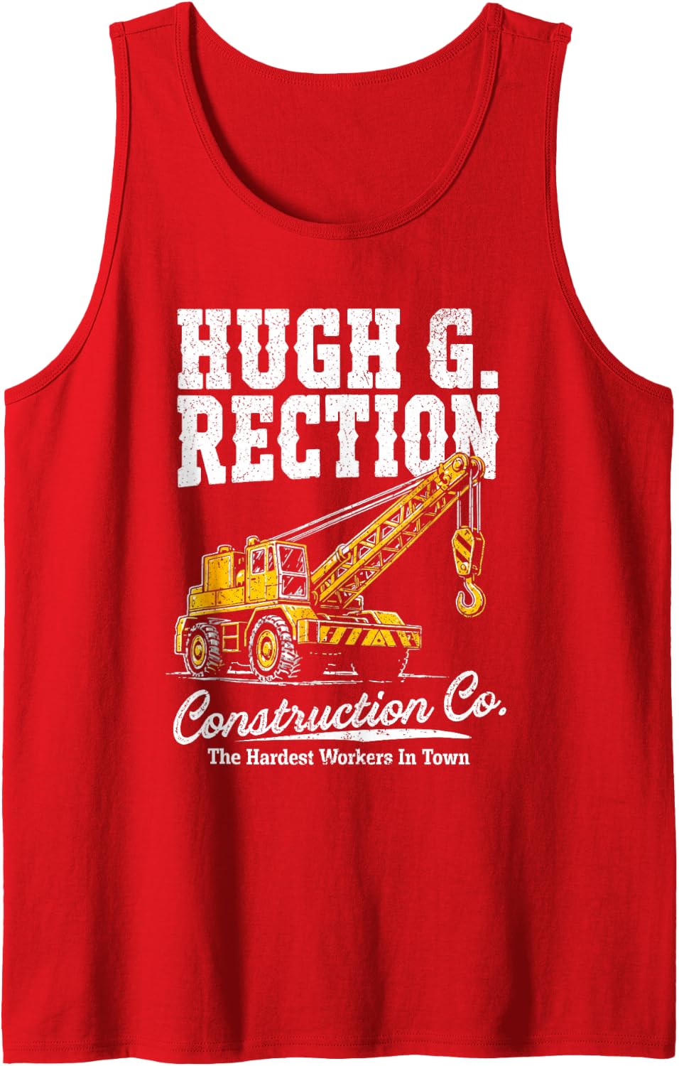 Hugh G Rection Construction Co Funny Adult Crane Operator Sleeveless Tank Top - Red