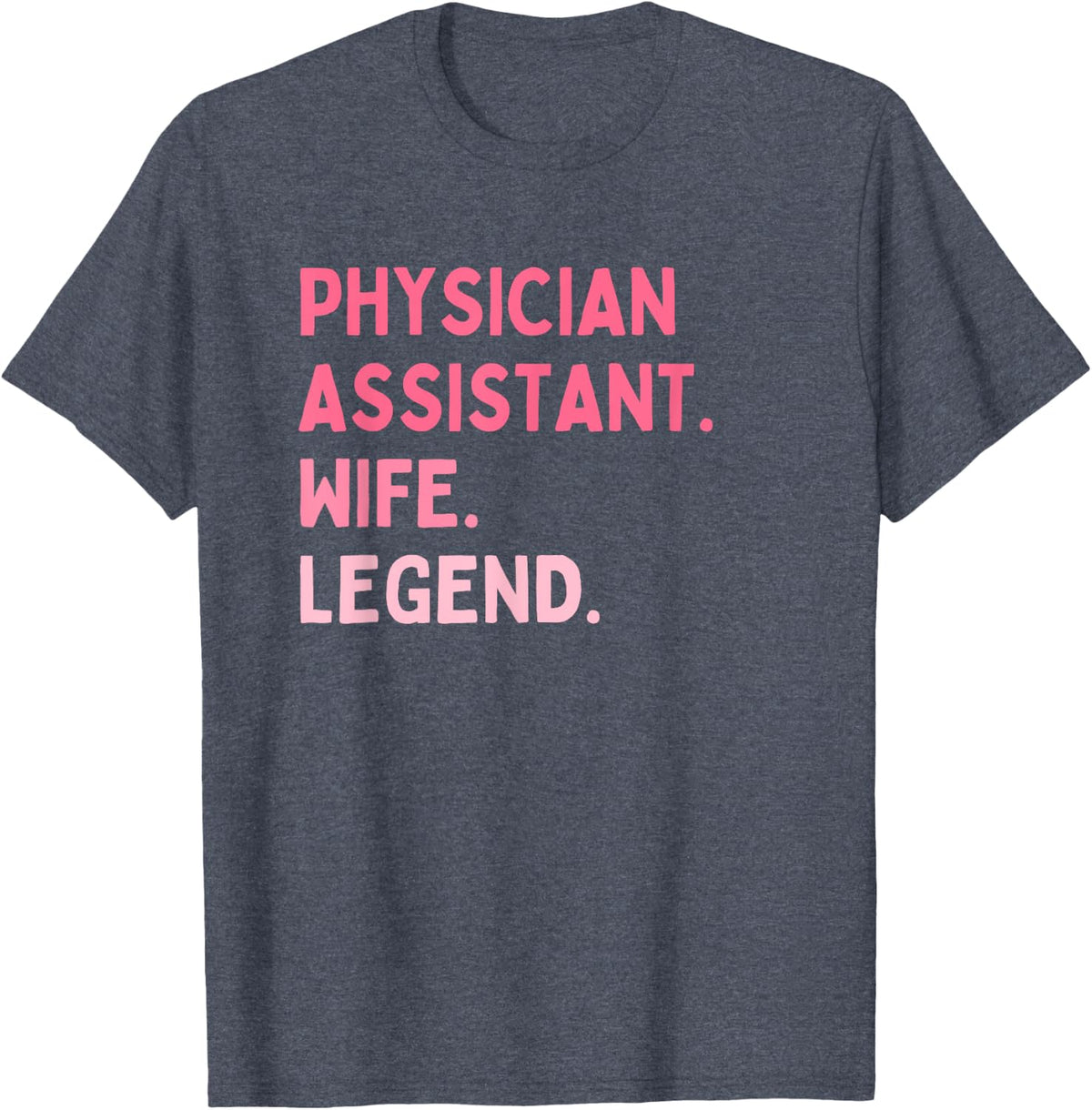 Physician Assistant Appreciation PA Week T-Shirt - Heather Blue