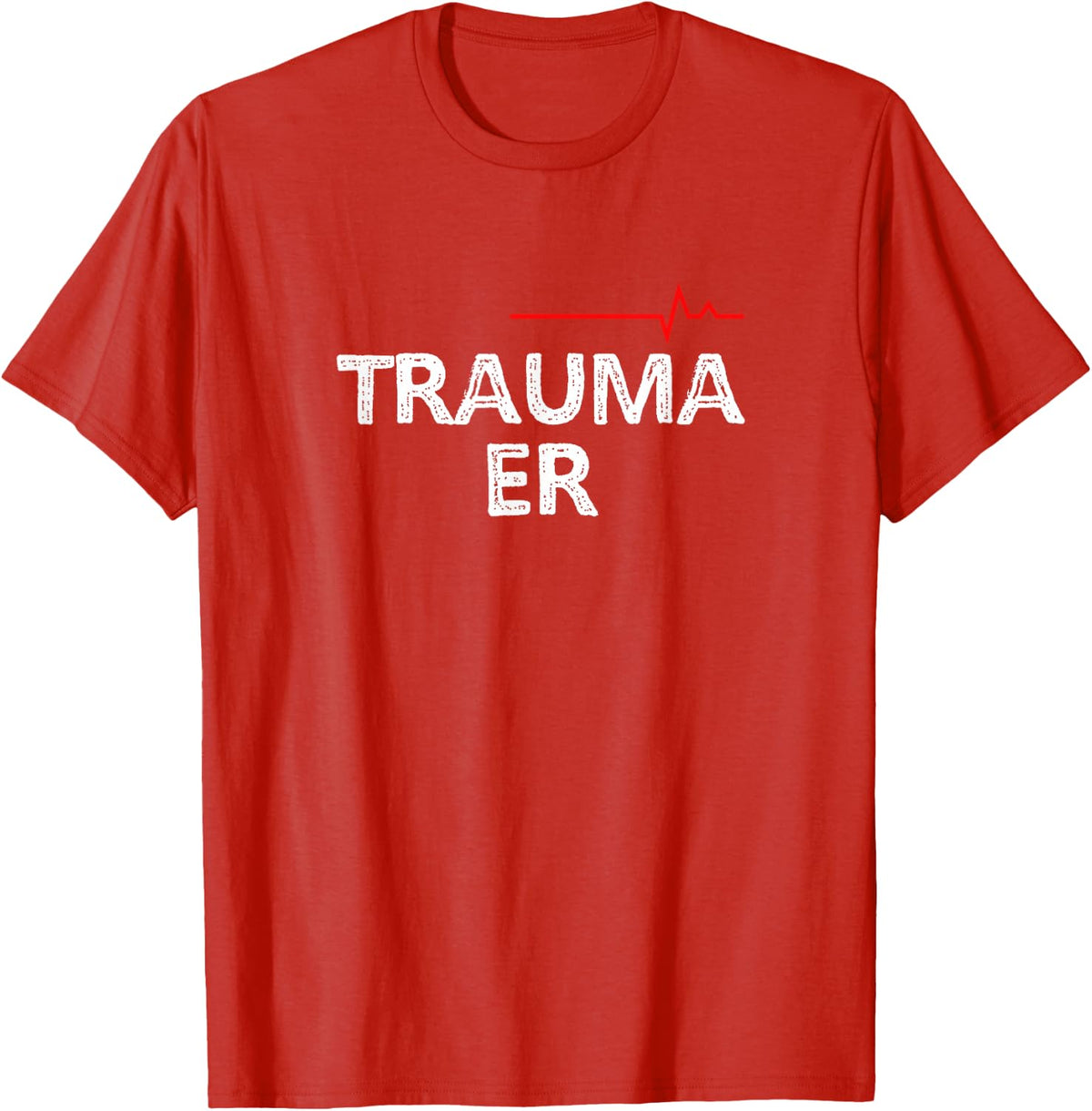 Trauma Emergency Nurses Physicians Shirts Trauma ER T-Shirt - Red