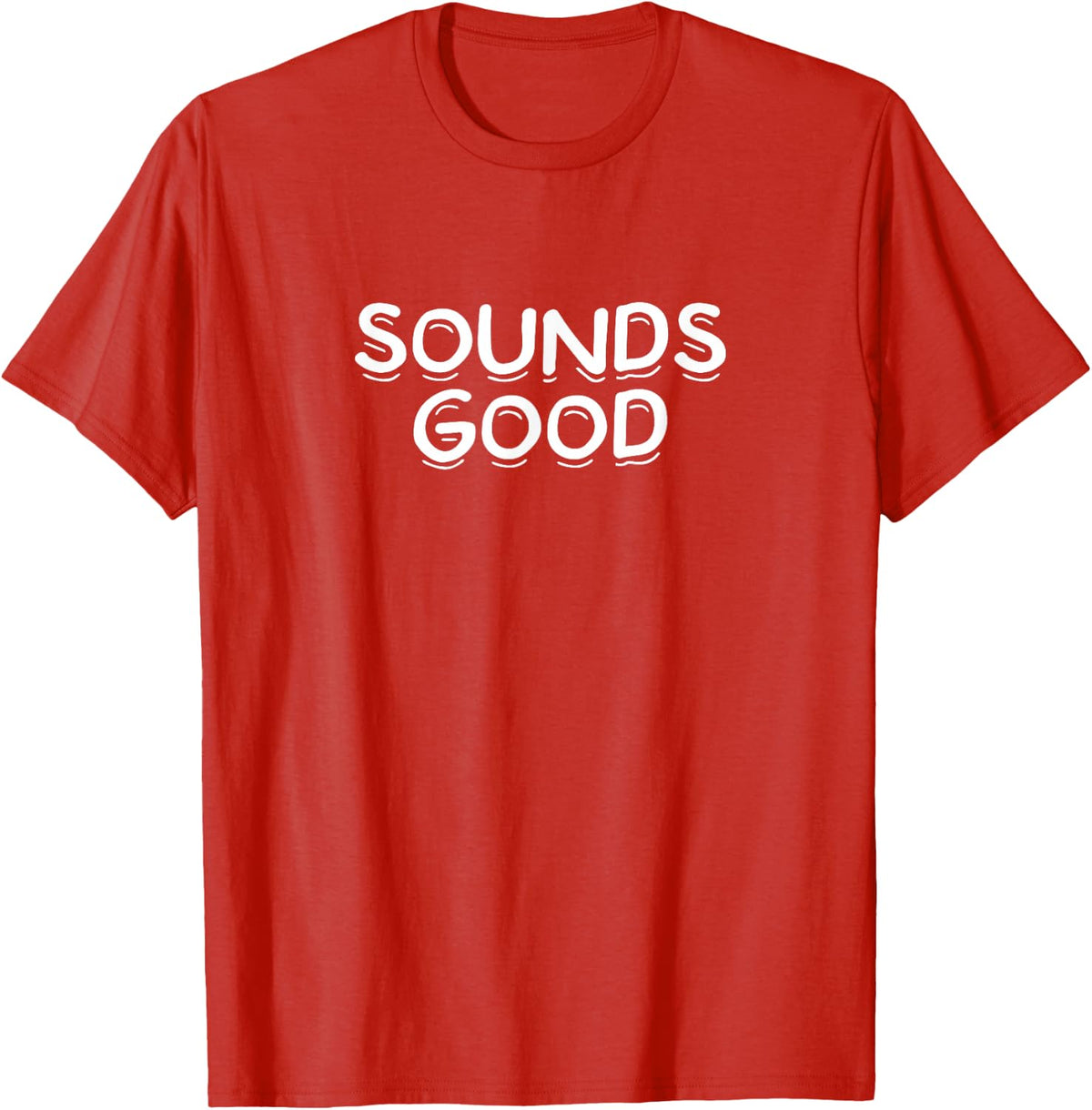 SOUNDS GOOD T-Shirt - Red