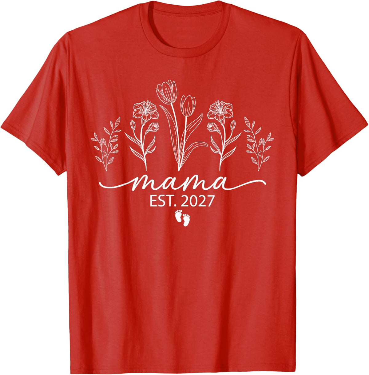 Mama Est. 2027 Baby Announcement Mother's Day New Mom Flora T-Shirt - Red
