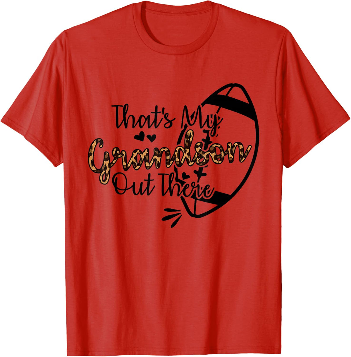 That's My Grandson Out There Football T-Shirt - Red