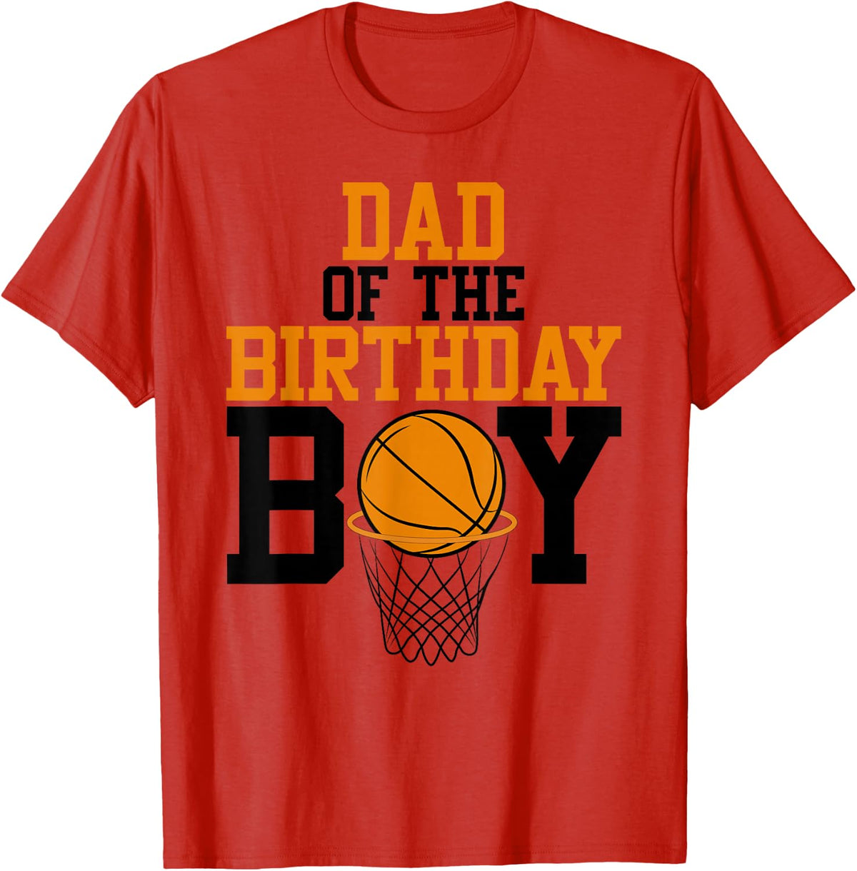 Dad of The Birthday Boy Basketball Family Birthday T-Shirt - Red