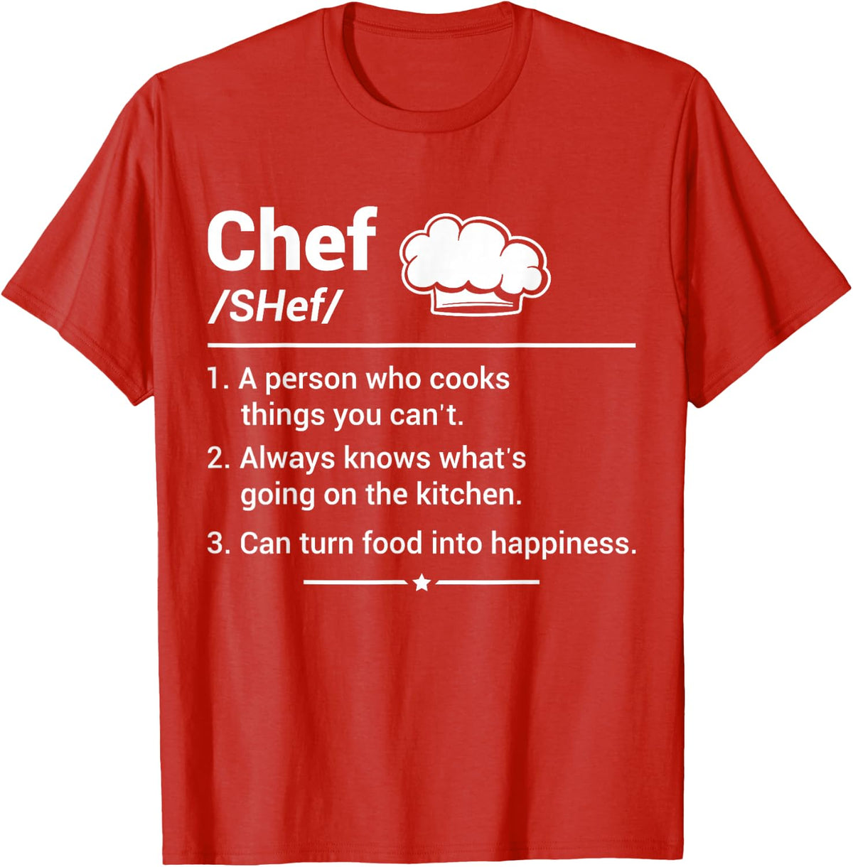 Chef A Person Who Cooks Things You Can't T-Shirt - Red