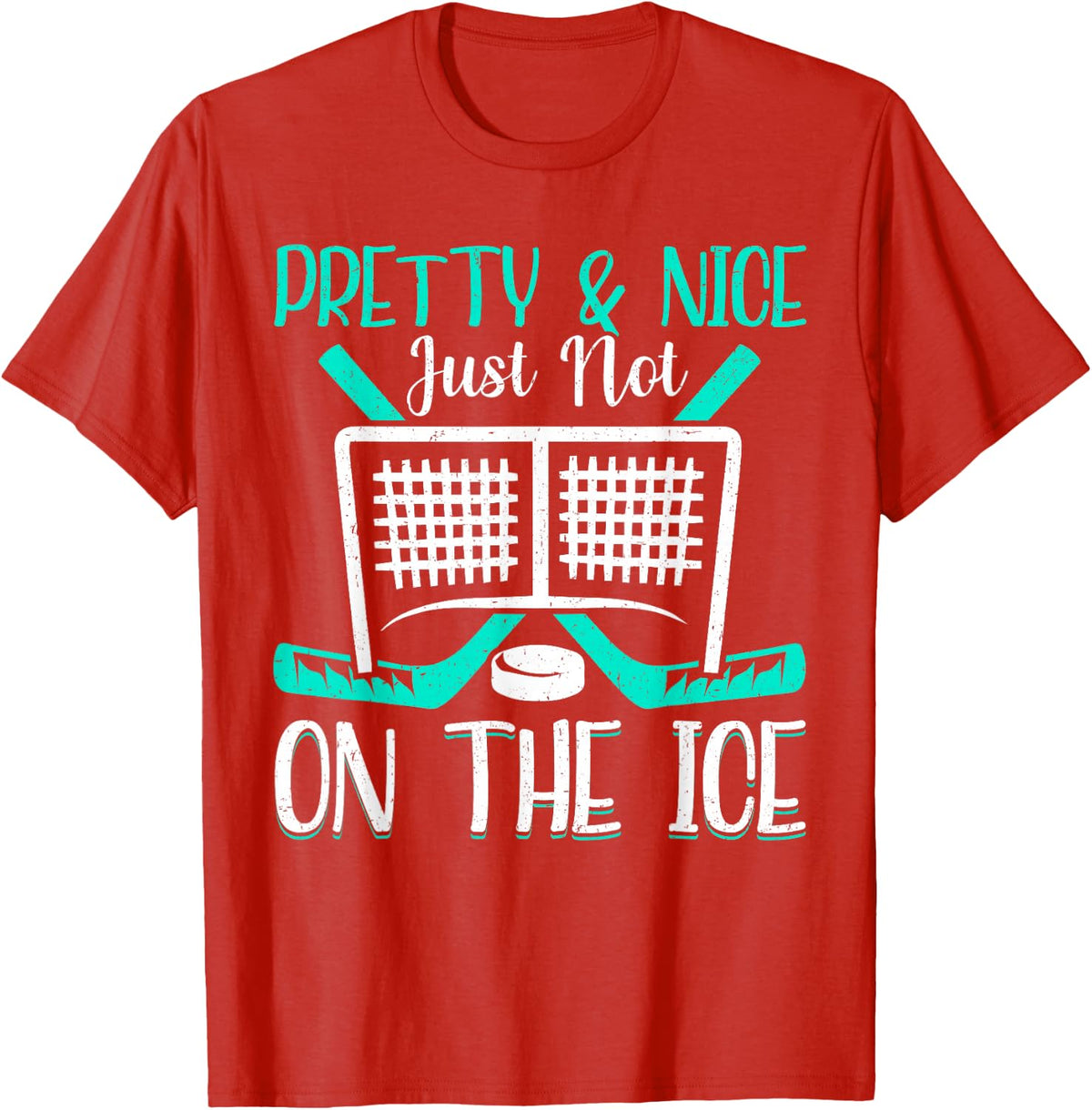 Pretty & Nice Just Not On The Ice Funny Ice Hockey T-Shirt - Red