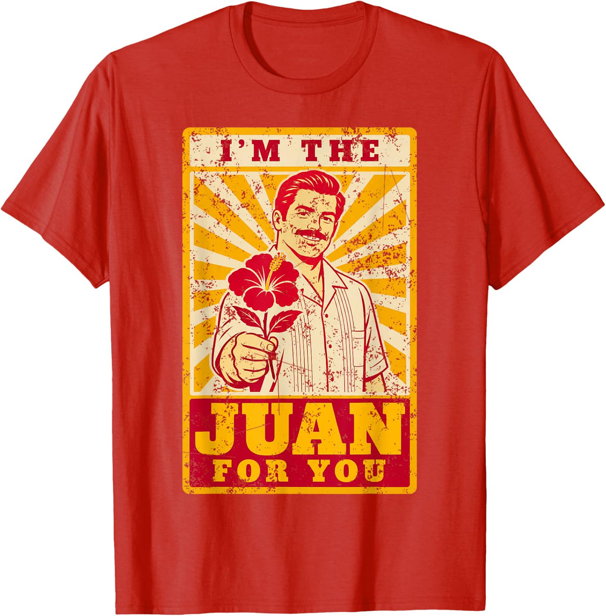 I'm the Juan for You - Hispanic Heritage Teacher T-Shirt - Red