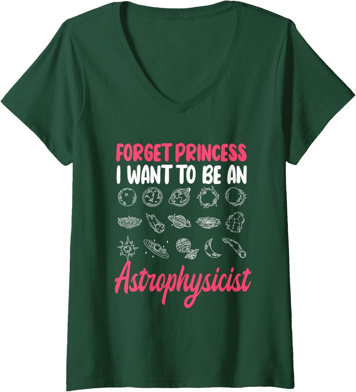 Women's Future Astrophysicist Astronomer Physicist V-Neck T-Shirt - Dark Green