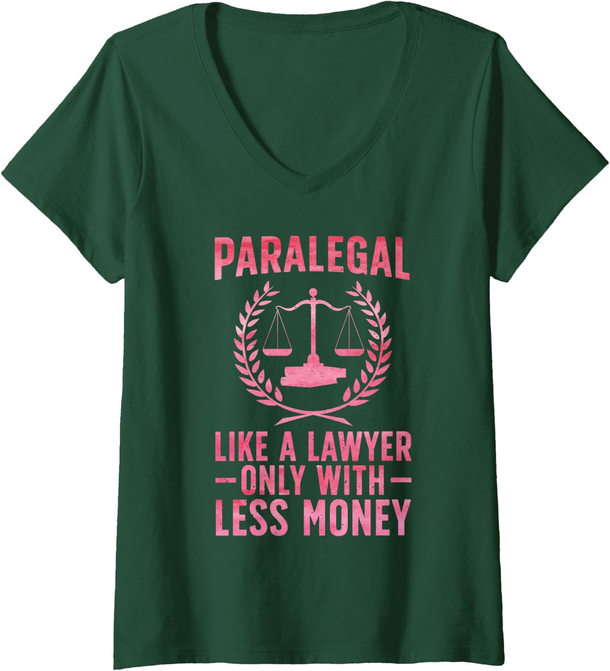 Women's Paralegal Art for Men Women Lawyer Legal Assistant Paralegal V-Neck T-Shirt - Dark Green