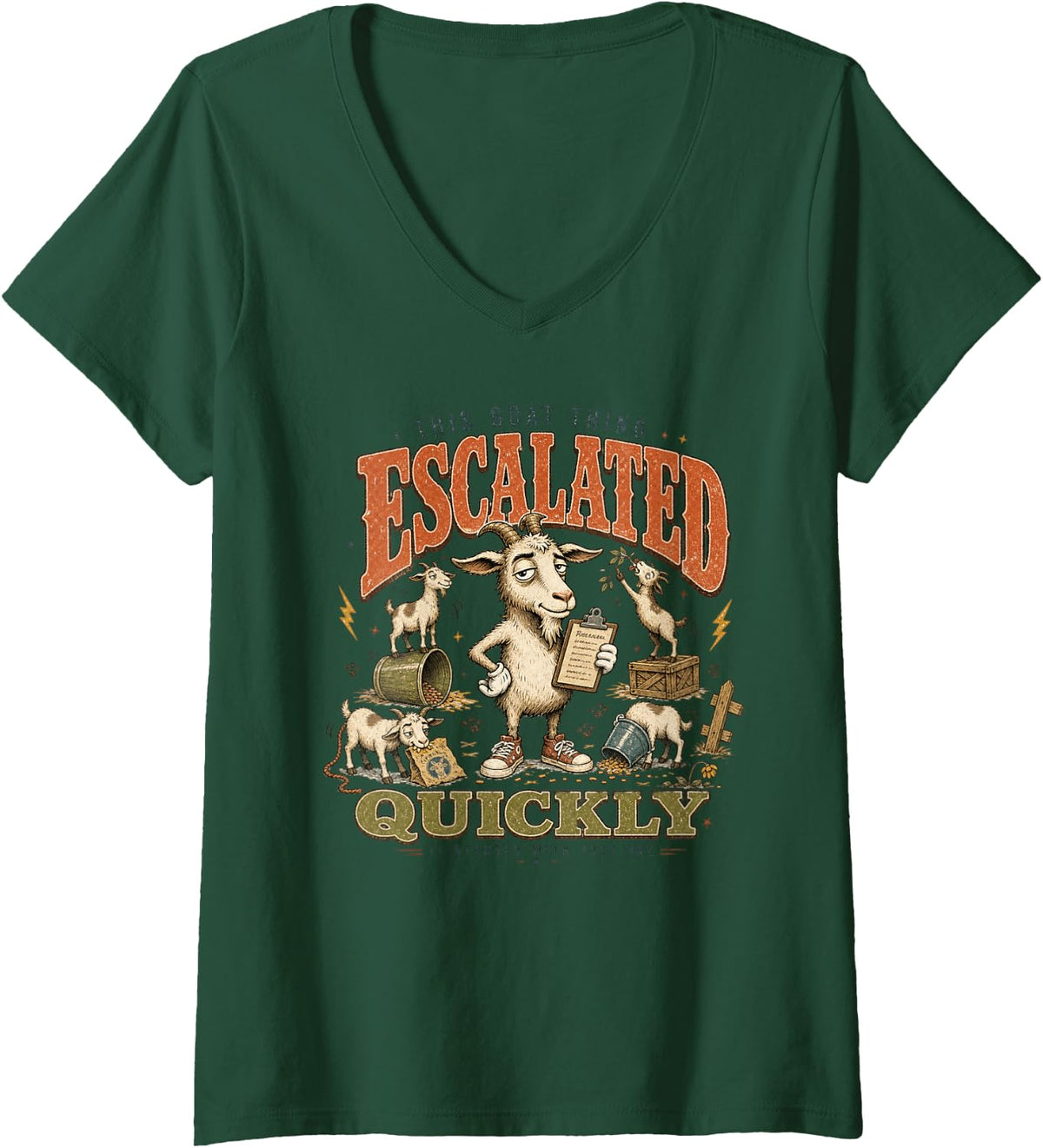 Women's This Goat Thing Escalated Quickly Funny Goats V-Neck T-Shirt - Dark Green