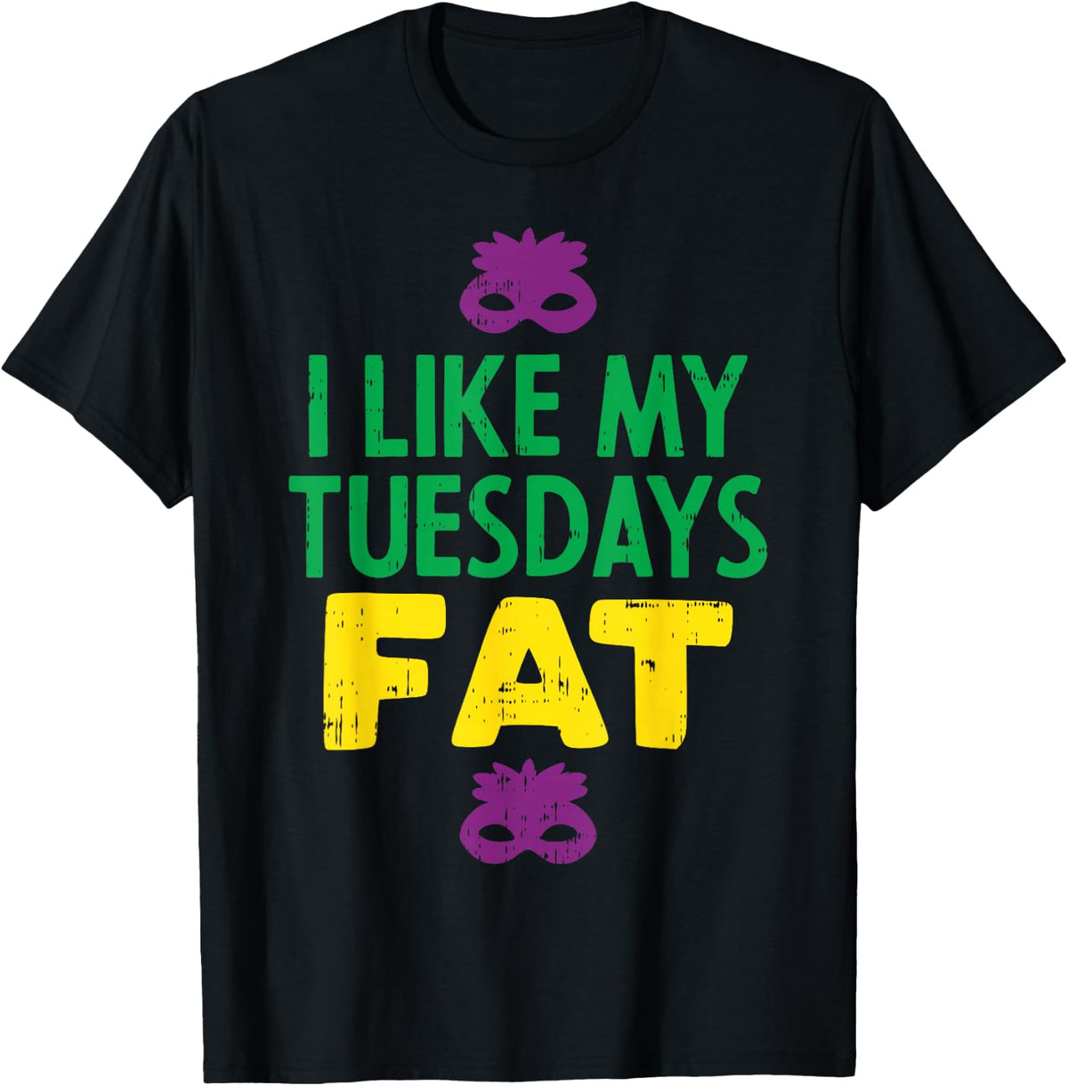 I Like My Tuesdays Fat Jester Mask Funny Mardi Gras Carnival T-Shirt - Black