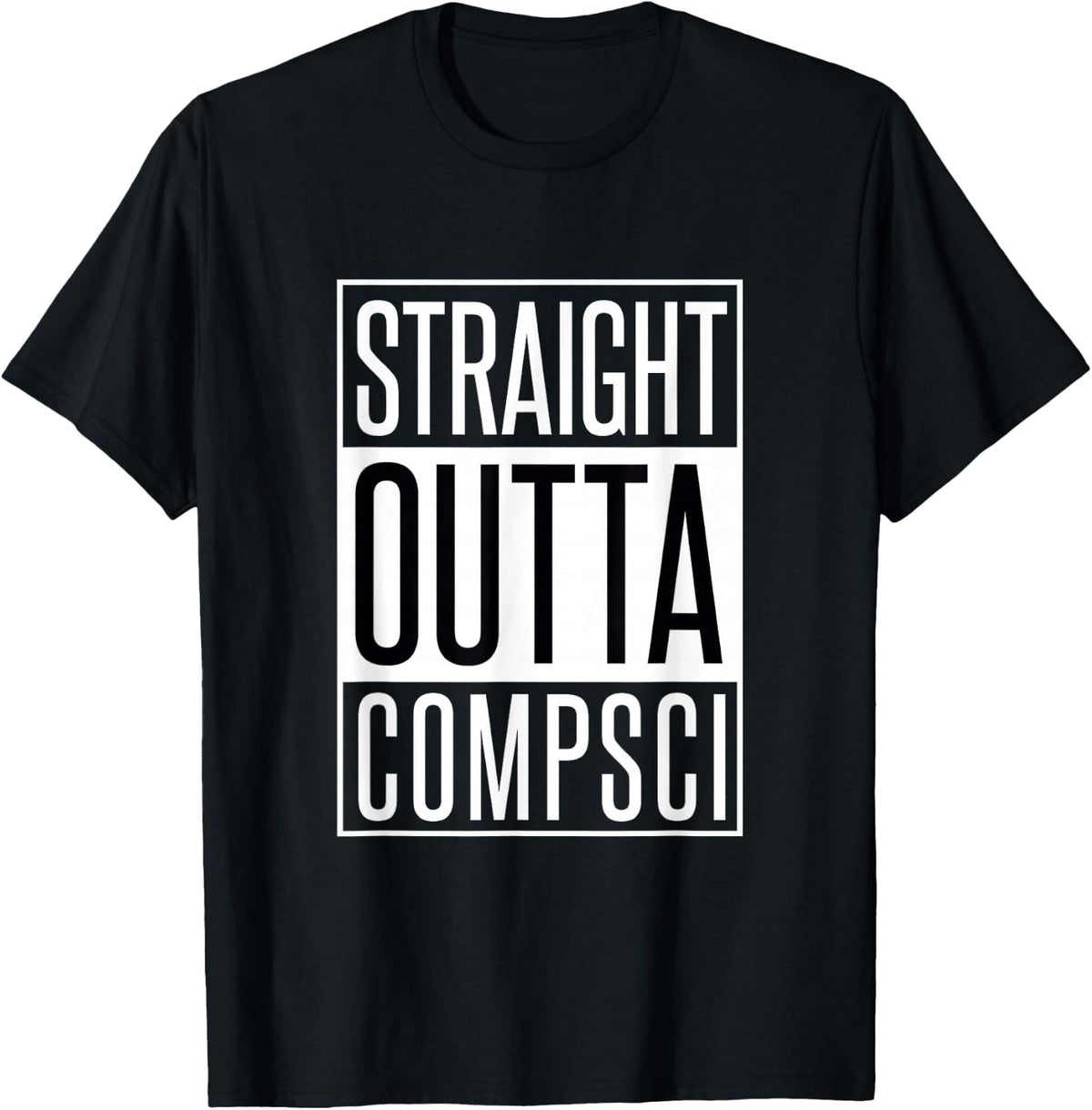 Computer Science - Straight Outta Comp Sci Parody T-Shirt - Black