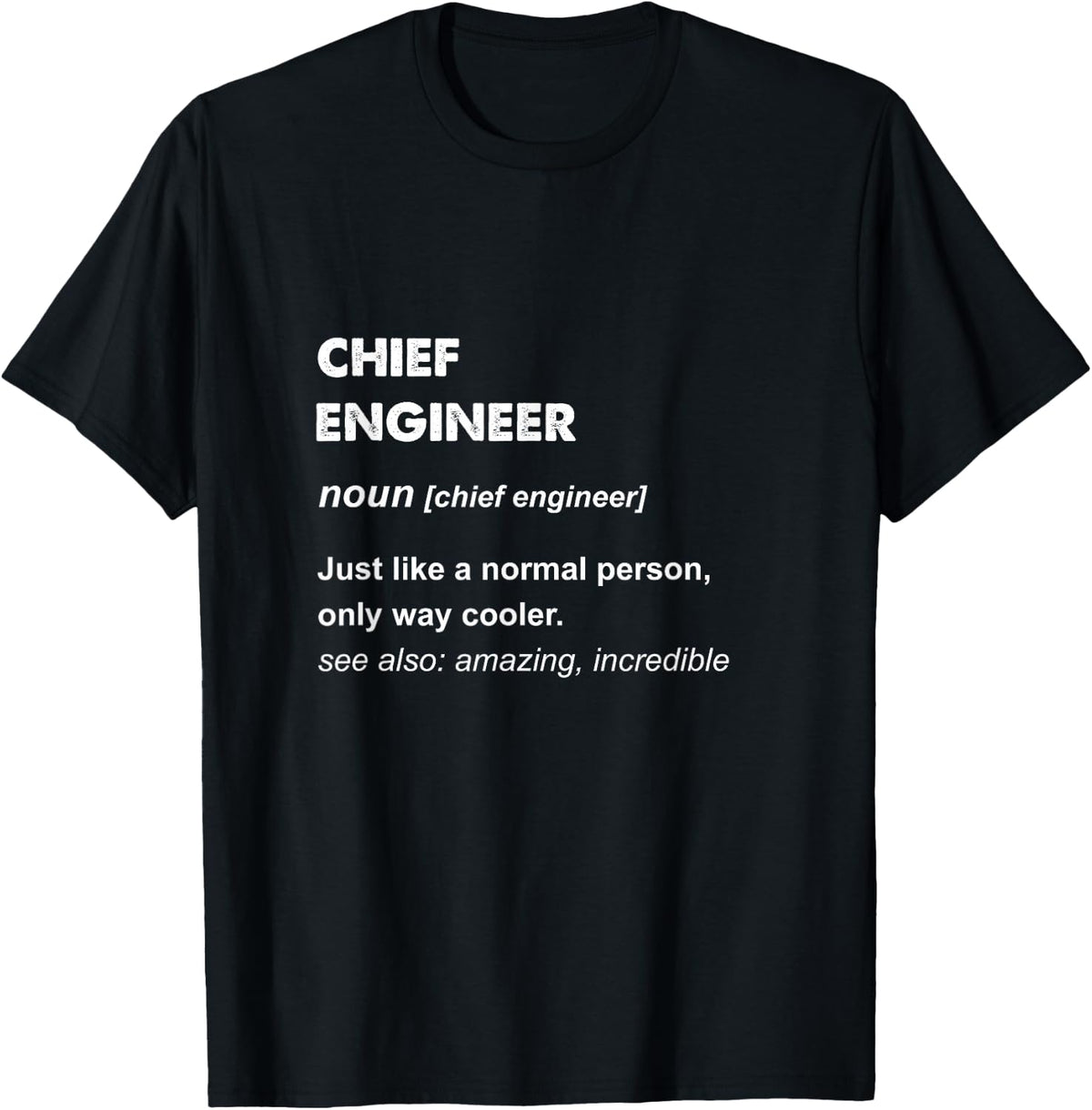 Chief Engineer T-Shirt - Black