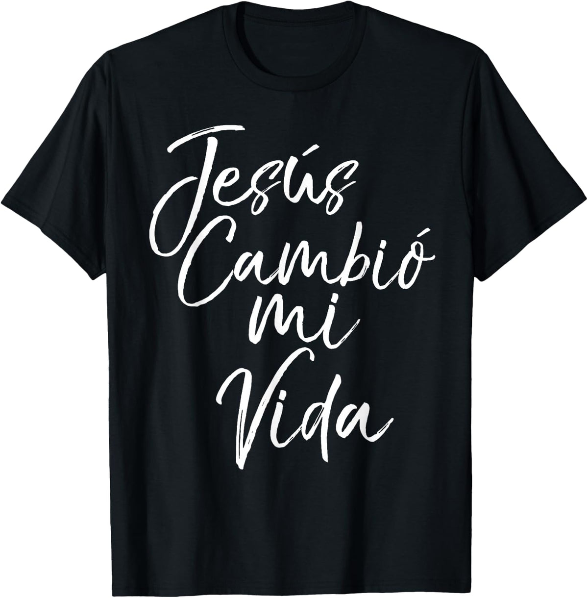 Spanish Christian Español Bible Verse Jesus Cambió Mi Vida T-Shirt - Black