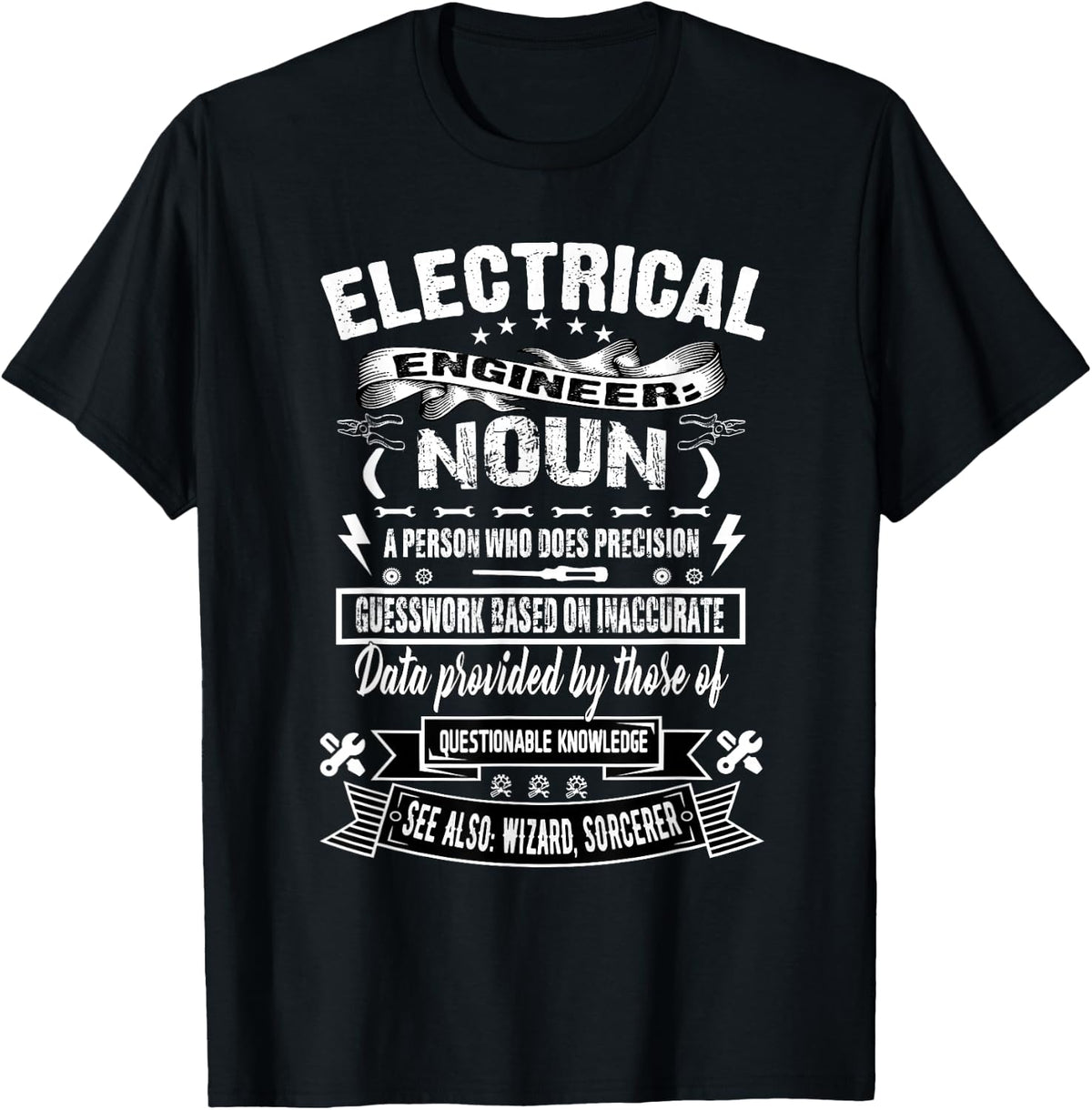 Funny Electrical Engineer definition Gift T-Shirt - Black