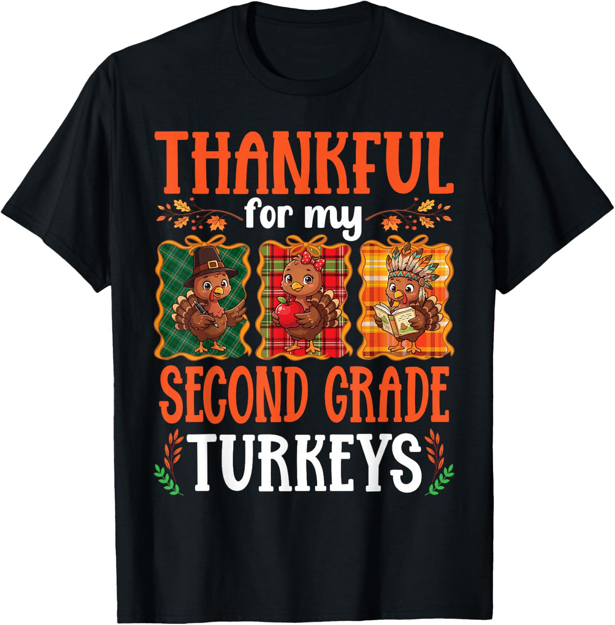 Thankful for My Third Grade Turkeys Thanksgiving Teacher T-Shirt - Black