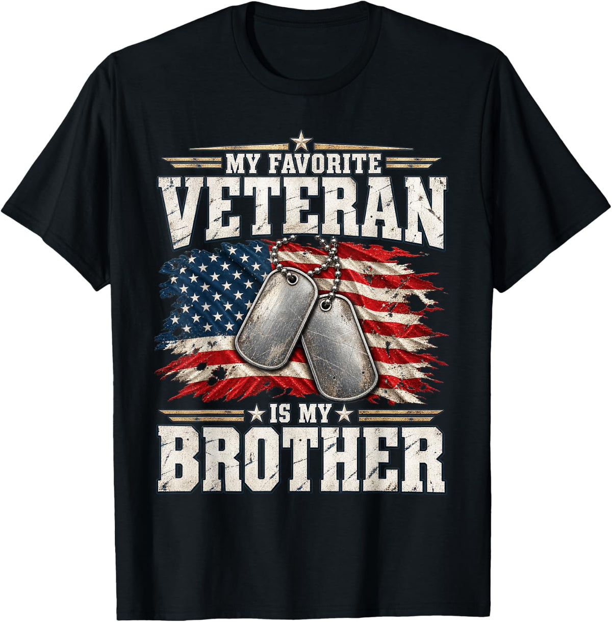 Veterans Day My Favorite Veteran is My Brother Patriotic T-Shirt - Black
