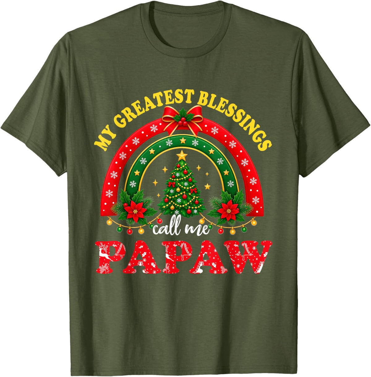 Rainbow My Greatest Blessings Call Me Papaw Christmas T-Shirt - Olive Green