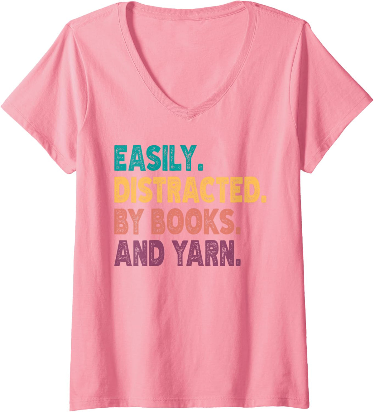 Women's Easily Distracted by Knitting Books and Yarn Quote Reader V-Neck T-Shirt - Pink
