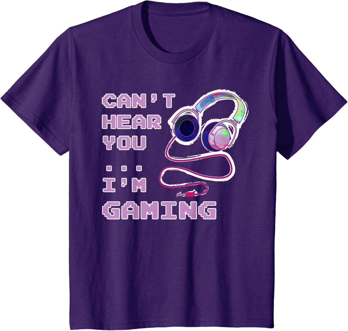 Play Like A Girl Gamer Gaming Girl Can't Hear You Saying Gift T-Shirt - Purple