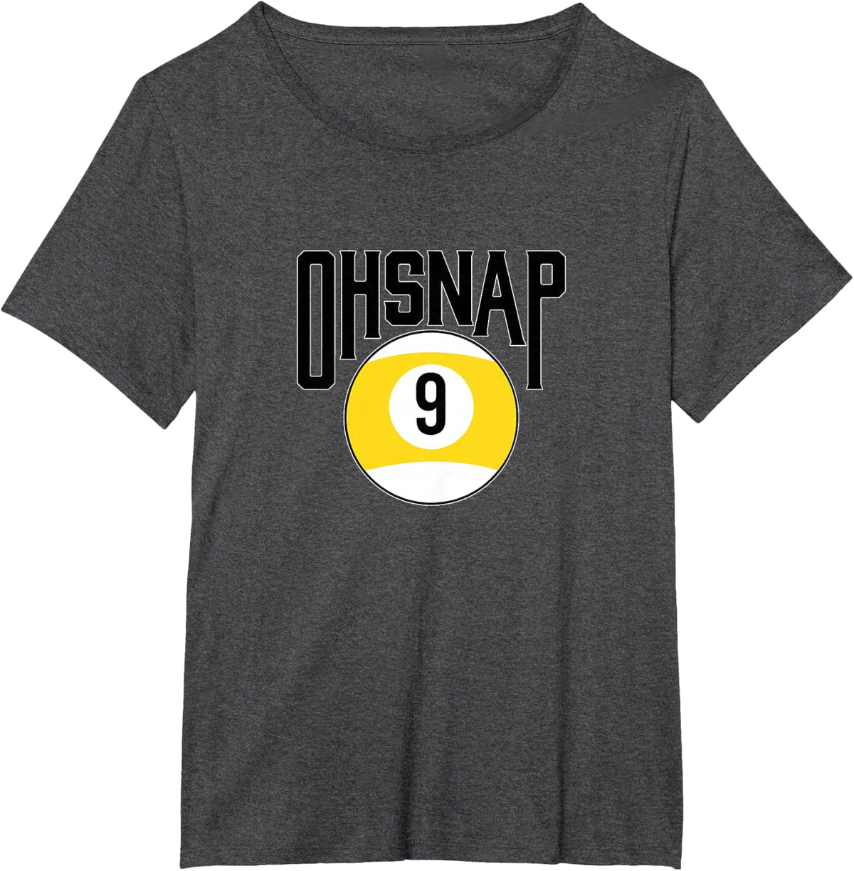 Oh snap 9 ball T-Shirt - Dark Heather Grey