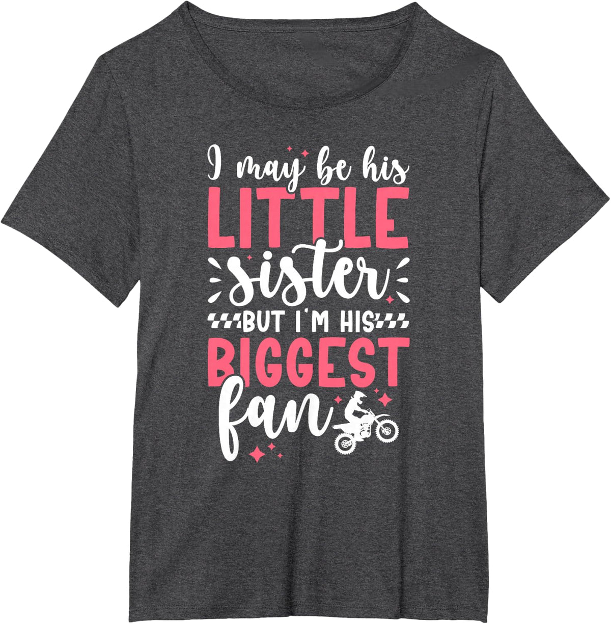 His Biggest Fan Motocross Sister Motocross Rider Sis T-Shirt - Dark Heather Grey