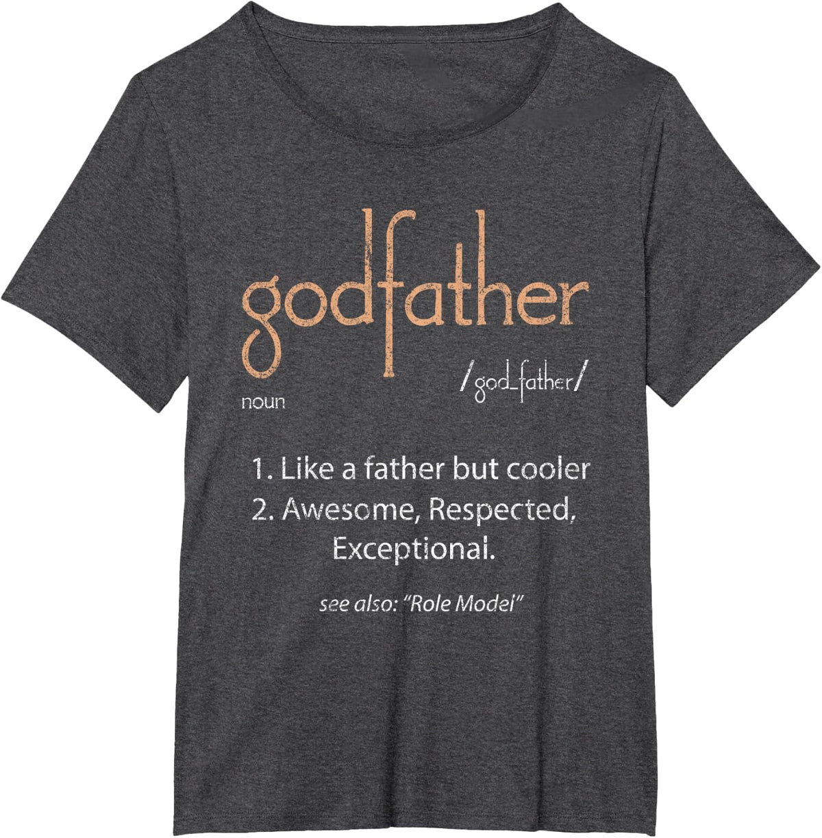 Godfather Definition Father's Day Vintage Funny Godfather T-Shirt - Dark Heather Grey