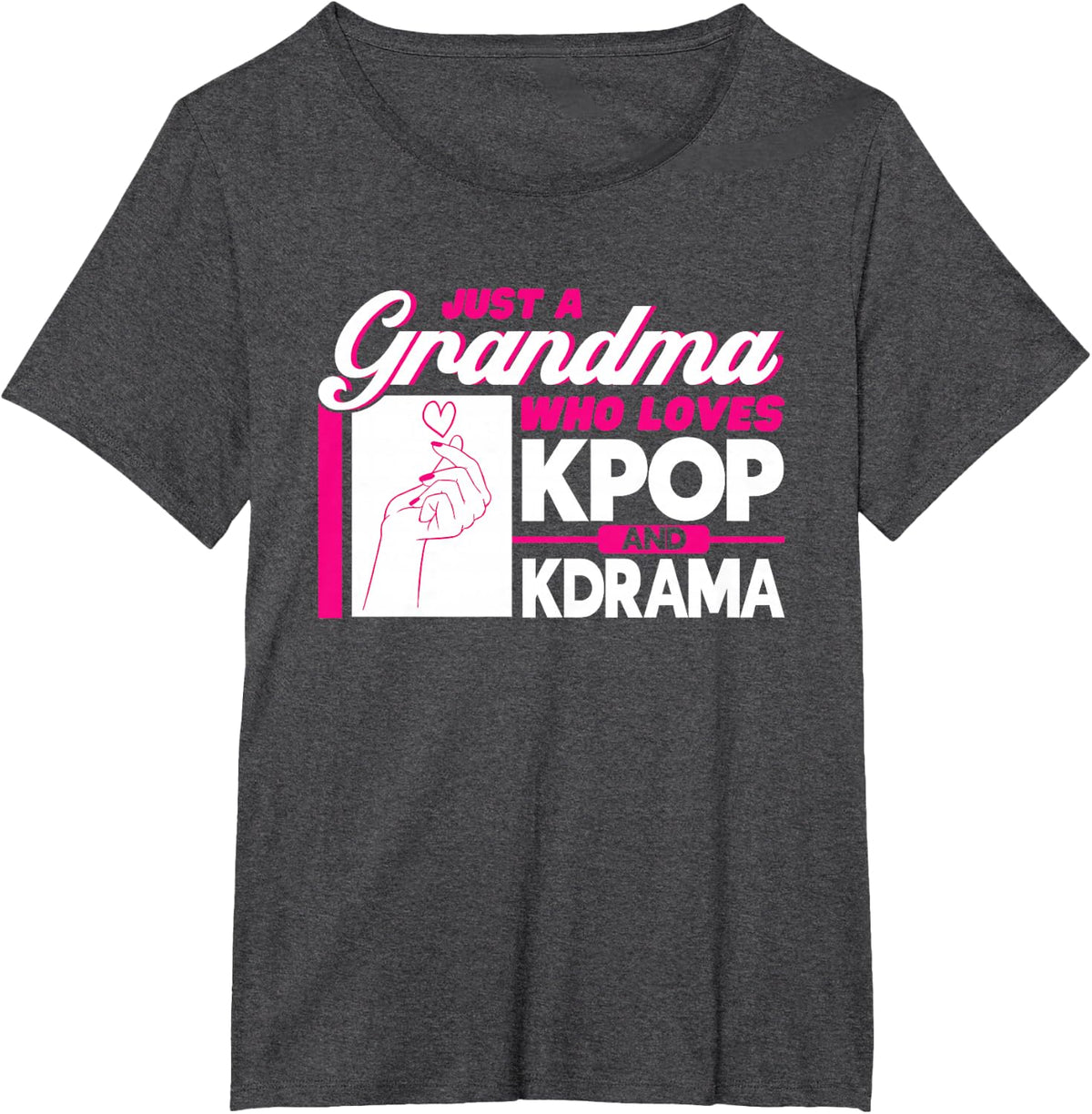 Grandma Who Loves Kpop And Kdrama Kpop Merch T-Shirt - Dark Heather Grey