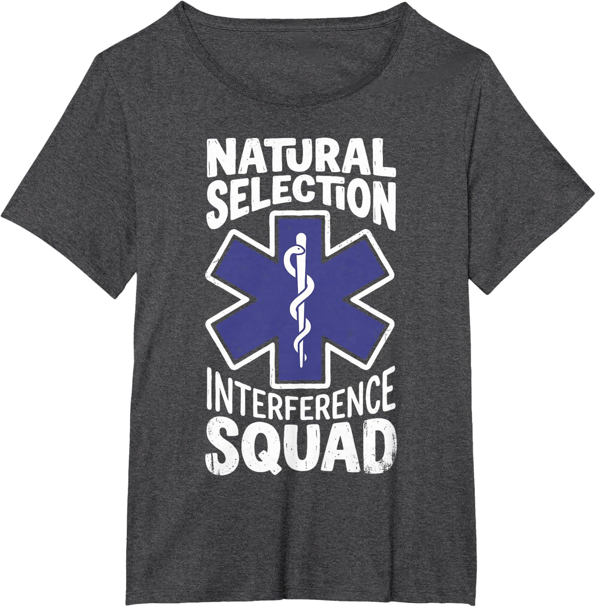 Natural Selection Interference Squad Funny Paramedic EMT Tee T-Shirt - Dark Heather Grey
