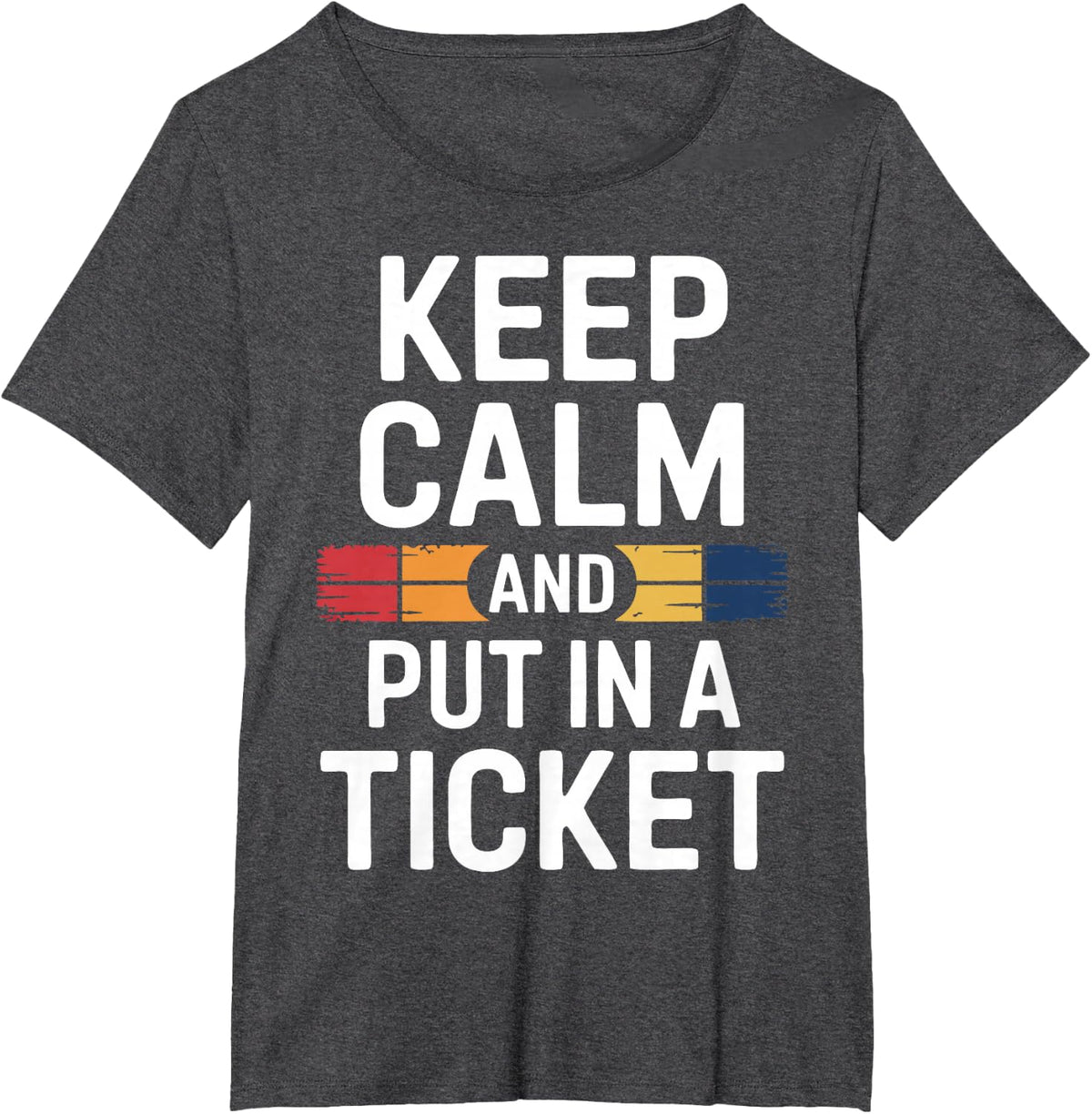 Put In A Ticket | IT Support Computer Tech Support T-Shirt - Dark Heather Grey